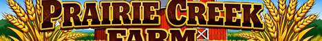 Prairie Creek Farm - Welcome!